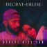 Decrat, Dilde