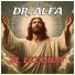 DR. ALFA EL ELEGIDO