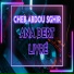 Cheb abdou sghir feat. Dj Oussama