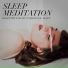 Deep Sleep Meditation
