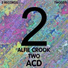 Alfie Crook, Two UK
