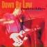 Down By Law