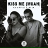 Khaffis, RIIA - Kiss Me (Muah)