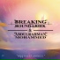 Breaking the Boundaries, Abdulrahman Mohammed