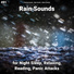Calming Sounds, Rain Sounds, Nature Sounds