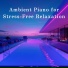 Relaxing BGM Project
