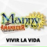 Manny y Su Nuevo Amanecer