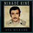 Miradê Kinê