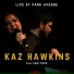 Kaz Hawkins feat. Sam York