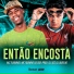 Mc Fabinho da Osk, MC Flavinho