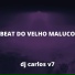 MANDELÃO FUTURISTA OFC, DJ CARLOS V7