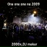 2000х, DJ makar