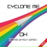 Cyclone Me