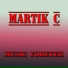 Martik C