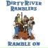 Dirty River Ramblers