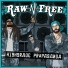 Raw-N-Free