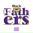 Black Father$