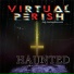 Virtual Perish