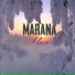 MARANA