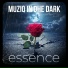 Muziq In Dhe Dark