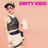 Dirty Kidd