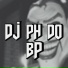 DJ PH DO BP