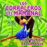 Los Corraleros del Mamonal