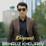 Behruz Khojaev