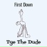 Tye The Dude