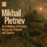 Mikhail Pletnev