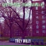 Trey Milly feat. Banga K