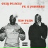 Ozzy Blacks feat. K shmurda
