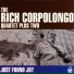 The RICH CORPOLONGO Quartet Plus Two