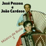 José Pessoa, João Cardoso