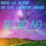 St. Eve Laurent Ghost, GATO LA PLATA