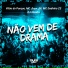 Vitão do Parque, Mc Jhow JW, Mc Dadinho ZS
