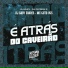DJ Patrick R, MC Guto VGS, DJ Kley, DJ Gaby Soares
