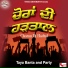 Taya Banta and Party