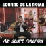 Eduard De La Roma