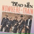 Almost DEAD MEN