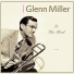 Glenn Miller & His Orchestra
