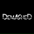 Demashed