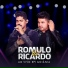 Romulo E Ricardo feat. Thiago Brava
