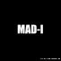 Mad-I