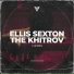 Ellis Sexton, The Khitrov