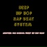 Deep Hip Hop Rap Beat System