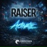 Raiser
