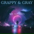 Grappy & Gray