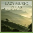 Lazy Music relax
