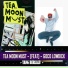 Tea Moon Must feat. Goco Lowdick